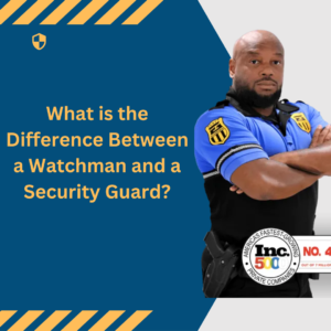 What is the Difference Between a Watchman and a Security Guard